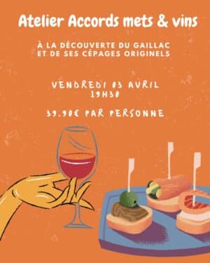 Soirée Atelier Dégustation - Gaillac & Mets - 03 avril 2026