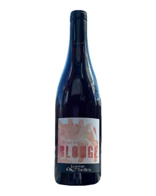 La Grange aux Belles &ndash; I&rsquo;ve Got the Blouge &ndash; bouteille 75 cl